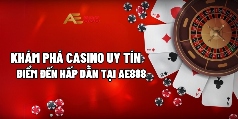 Casino uy tín